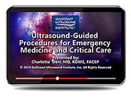 CME - Ultrasound-Guided Procedures for Emergency Medicine and Critical Care